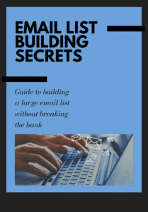 Email List Building Secrets